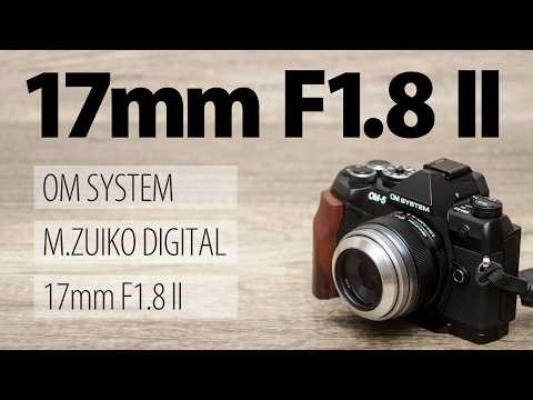 [Sharp image equivalent to 35mm] OM SYSTEM M.ZUIKO DIGITAL 17mm F1.8 II: A long-term review one y...