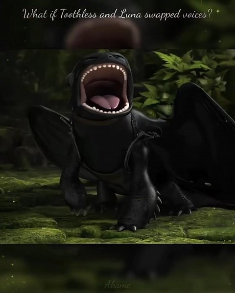 What if Toothless and Luna swapped voices?