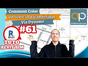 🏖 Texte 3D automatique selon le nom de la pièce - #TUTO #REVIT en Français via #dynamo - tuto n°61
