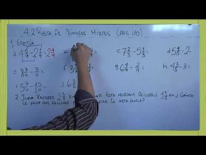 4.2 RESTA DE DOS NUMEROS MIXTOS 4º GRADO