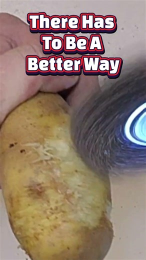 Peeling a Potato With a Wire Brush