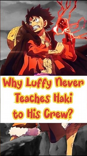 Why Luffy Never Teaches Haki to His Crew | Real Reason Behind Straw Hats’ Haki Awakening #onepiece