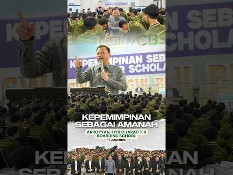 Leadership Class ACBS: Kepemimpinan Sebagai Amanah #HYR #ACBS #ArroyyanHYR #Leadership #Class