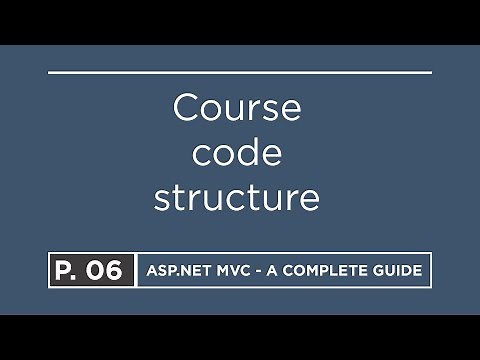 06. Course code structure | ASP.NET MVC