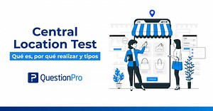 Qué es un Central Location Test o Locaciones Centrales