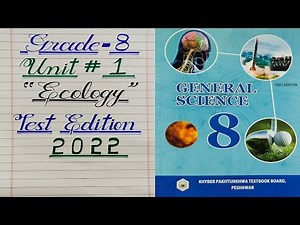 Grade 8 Science Book Unit 1 Ecology Kpk middle books new course 2022 class 8th chapter 1