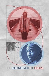 The Geometries of Desire - Movie