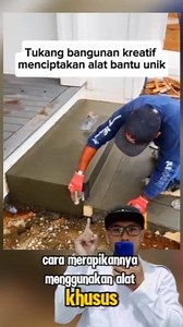 175K views · 526 reactions | Tukang bangunan kreatif menciptakan alat bantu unik. #reelsviral #tutorial #tipsandtricks #amazingtips | Eko Mangkusubroto | Facebook