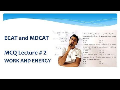 MCQs Work and energy || MDCAT || ECAT || PMC || Physics