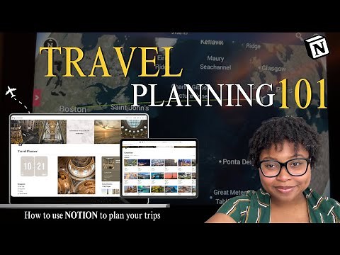 The ULTIMATE Guide to travel planning using Notion