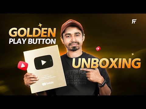 অবশেষে হাতে পেলাম গোল্ডেন প্লে বাটন! | Golden Play Button Unboxing | Fahad's Tutorial
