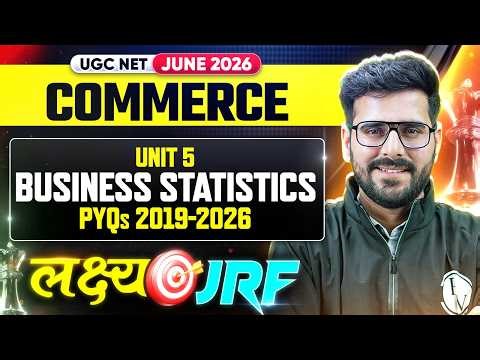 UGC NET Commerce | UGC NET Commerce UNIT-5 BUSINESS STATISTICS | UGC NET Commerce PYQs