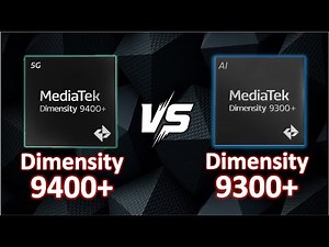 Dimensity 9400+ vs Dimensity 9300+ — Specs, Benchmarks & Performance