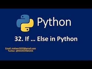 32. If ... Else in Python
