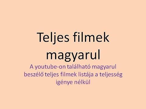 Teljes filmek listája magyarul beszélő akció romantikus vígjáték dokumentum történelmi magyar film