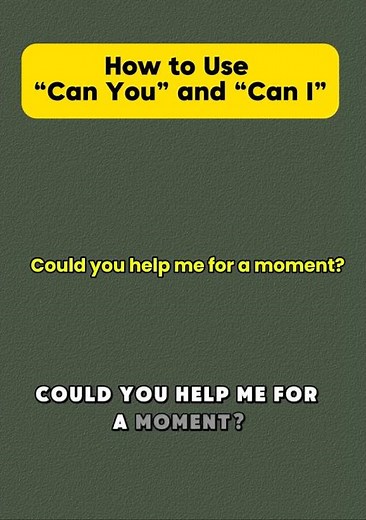 How to Use “Can You” and “Can I”