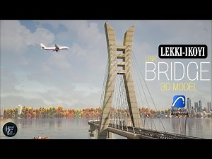 How To Design Lekki-Ikoyi Link Bridge 3D Model in Archicad
