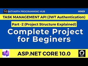 ASP.NET Core Web API Project | Project Structure Explained (Task Management API) – Part 2