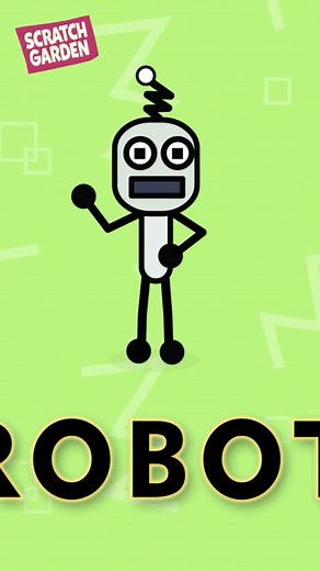 I. AM. A. ROBOT. #scratchgardensongs #robotdance #dancefreeze