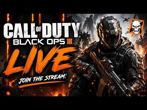 LIVE 🔴 Grinding Zombies & Multiplayer! | Call of Duty: Black Ops III High Kill Games + Chill Vibes