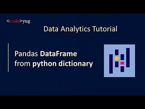 Creating DataFrame From Dictionary | Pandas Tutorial for Beginners in Hindi