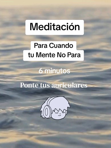 Meditación Para cuando tú mente no para. Si sientes que tu mente no se detiene, que los pensamientos van y vienen sin parar y te cuesta desconectar, esta meditación es para ti. A través de la respiración y una guía suave, te acompaño a salir del bucle mental, bajar el ruido interno y recuperar la calma poco a poco. No necesitas dejar la mente en blanco, solo aprender a observar sin engancharte. Regálate estos minutos para volver a ti. #tiktokmedita #meditacion #meditacionplena #saludmental #ansi