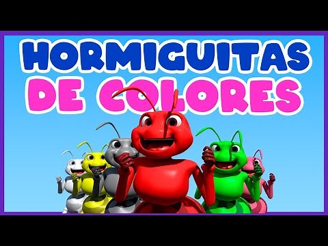 Hormiguitas de Colores 🔴 🔵🟢🟣 Videos Infantiles 2023 🔴 🔵🟢🟣 Videos para niños 🔴 🔵🟢🟣