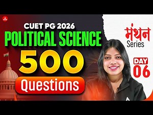 CUET PG 2026 Political science| Top 500 MCQ's | Most Important Questions |B.ed Exams