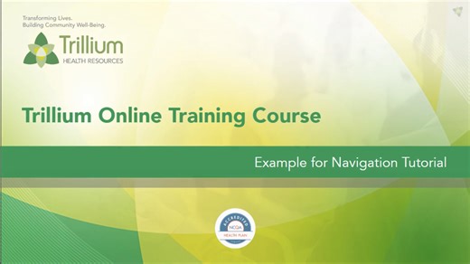 Trillium Online Training Course Navigation Update