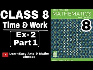Time & work-Class 8[Ex-2 Part1] | Essential ICSE Mathematics for class 8