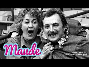 Maude Theme Song (Best Quality)