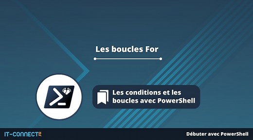 Les boucles For en PowerShell - Syntaxe et exemples