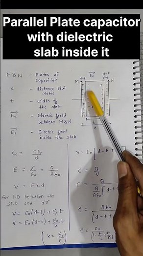 Parallel Plate Capacitor with dielectric slab| Electrostatics | Physics | Class 12| #shorts #physics