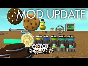 🔵 MOD UPDATE (Cookies, Security Monitor & more!) | Scrap Mechanic Mods