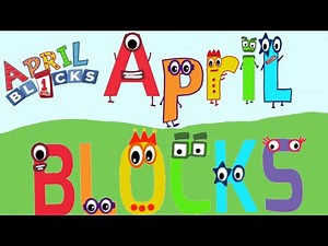 Alphabetblocks Intro Song But April with Spilling - April Blocks