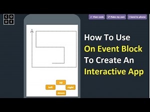 Make interactive apps using On Event block in App lab on Code.org- Tutorial-8