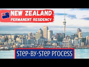 🇳🇿 New Zealand PR 2021 (Step-By-Step Process)