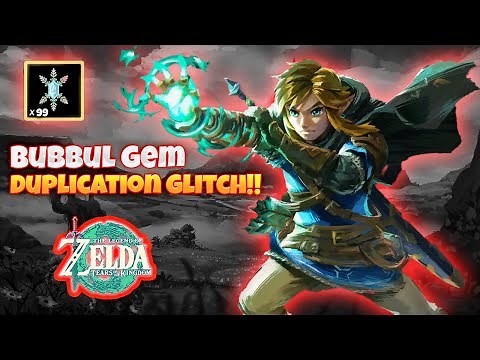 BUBBUL GEM DUPLICATION GLITCH! instant bubbul gems! Zelda: Tears of the Kingdom
