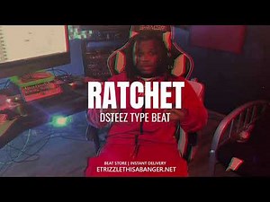 *FREE* DSTEEZ TYPE BEAT - "RATCHET"