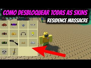 HOW TO UNLOCK ALL RESIDENCE MASSACRE ROBLOX SKINS