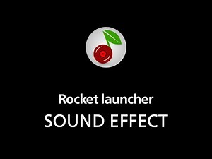 🎧 Rocket launcher, SOUND EFFECT