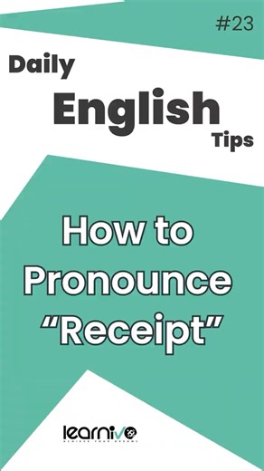 How to Pronounce “Receipt” Correctly | Daily English | Learnivo #english #dailyenglish #englishtips