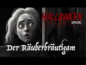 Halloween Special: The Robber Bridegroom - a spooky story by the Brothers Grimm | Animation