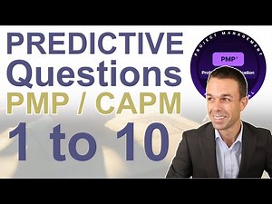 PREDICTIVE PMP and CAPM Practice Questions 1 to 10