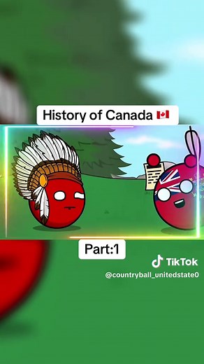 History of Canada 🇨🇦 (part:1) Ever wonder how Canada became the country we know today? Let’s rewind through the events that shaped its identity — from early settlements to the start of a nation 🇨🇦 #history #canada #countryballs #fyp #historytiktok