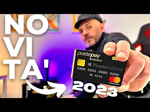 POSTEPAY EVOLUTION 2023: Tutte Le Novità della carta ricaricabile con iban di Poste italiane