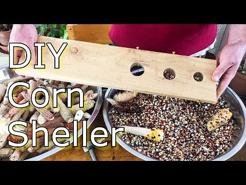 Corn Sheller - Simple DIY