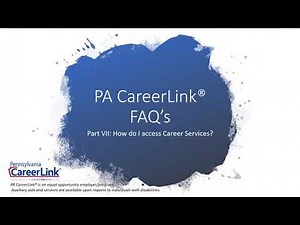 PA CareerLink® FAQs Part VII: How do I access Career Services?