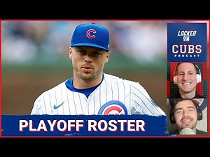 Projecting the Chicago Cubs PLAYOFF ROSTER!