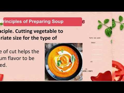 Cookery 10 (Basic Principles in Preparing Soup)